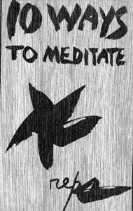 10 Ways to Meditate
